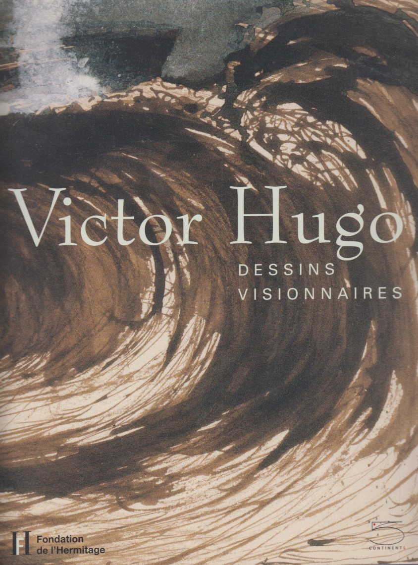 Victor Hugo Dessins Visionnaires