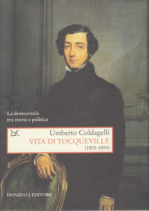 Vita di Tocqueville 1805-1859