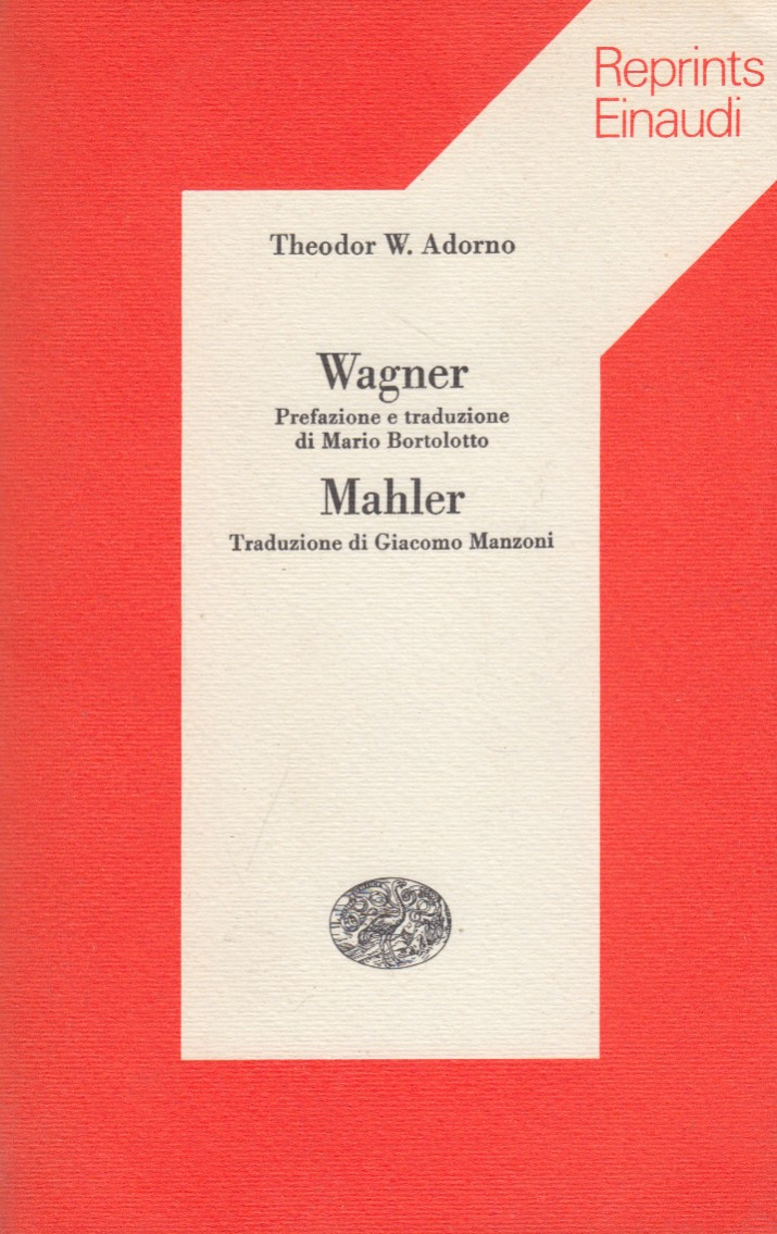Wagner Mahler. Due Studi