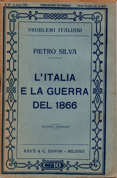 L'Italia e la guerra del 1866. Seconda edizione