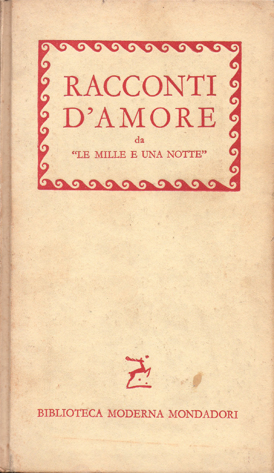 22 racconti d'amore da "Le mille e una notte"