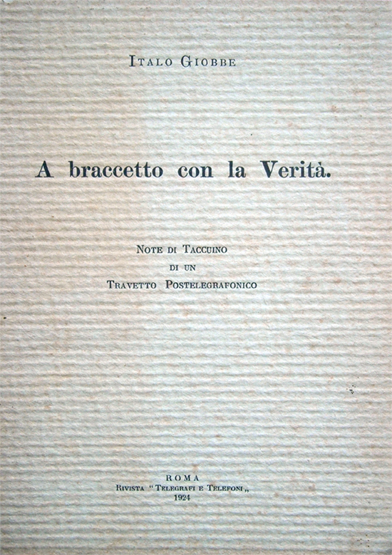 A braccetto con la Verità. Note di Taccuino di un …