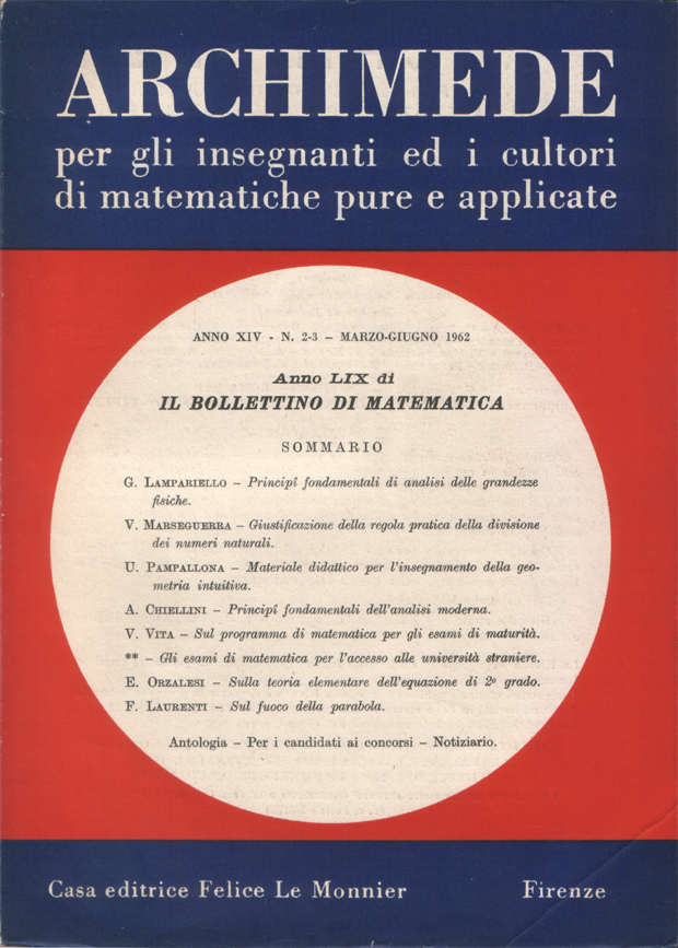 Archimede. Rivista per gli insegnanti e i cultori di matematiche …