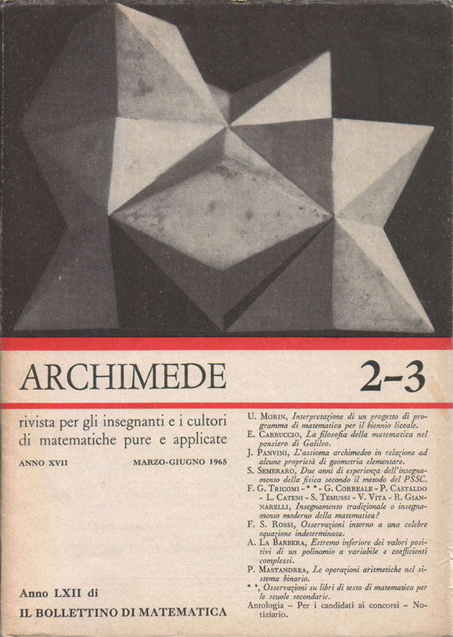 Archimede. Rivista per gli insegnanti e i cultori di matematiche …