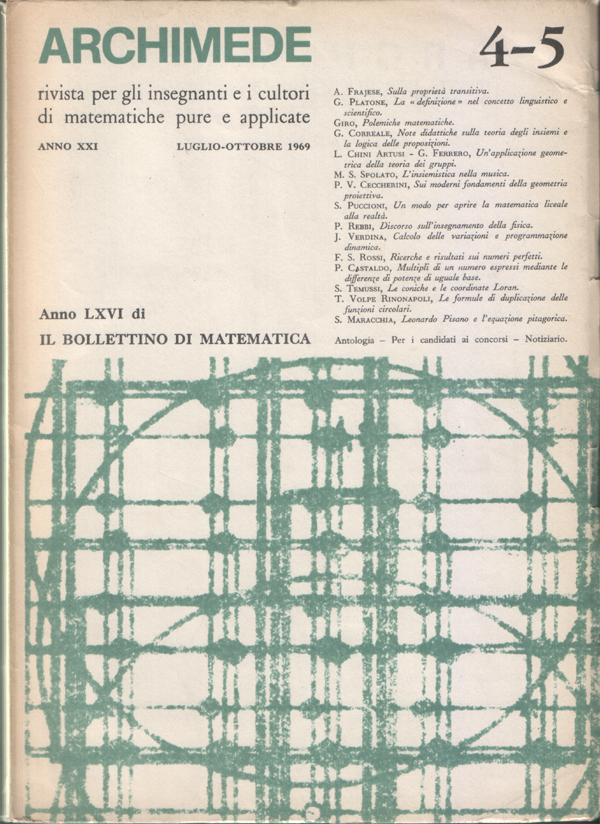 Archimede. Rivista per gli insegnanti e i cultori di matematiche …