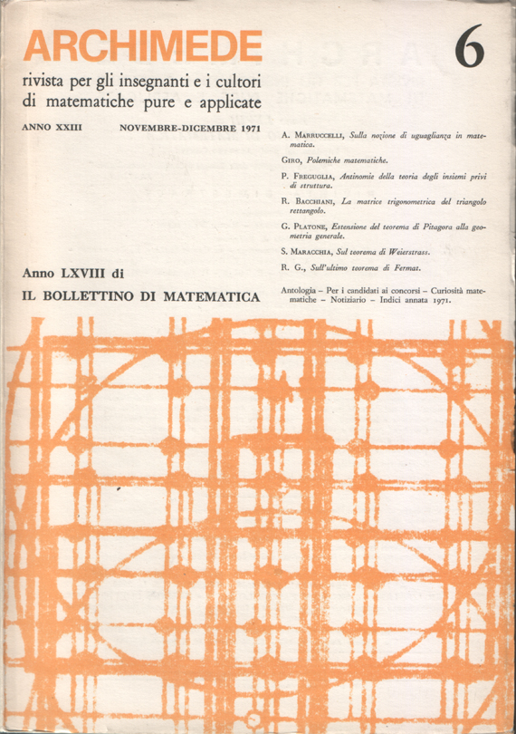 Archimede. Rivista per gli insegnanti e i cultori di matematiche …