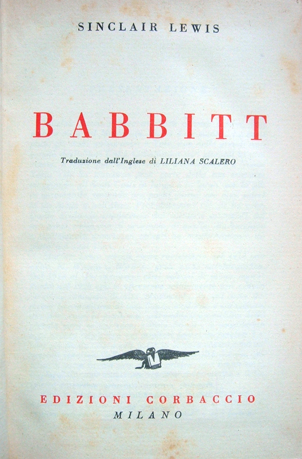 Babbitt. Traduzione dall'Inglese di Liliana Scalero