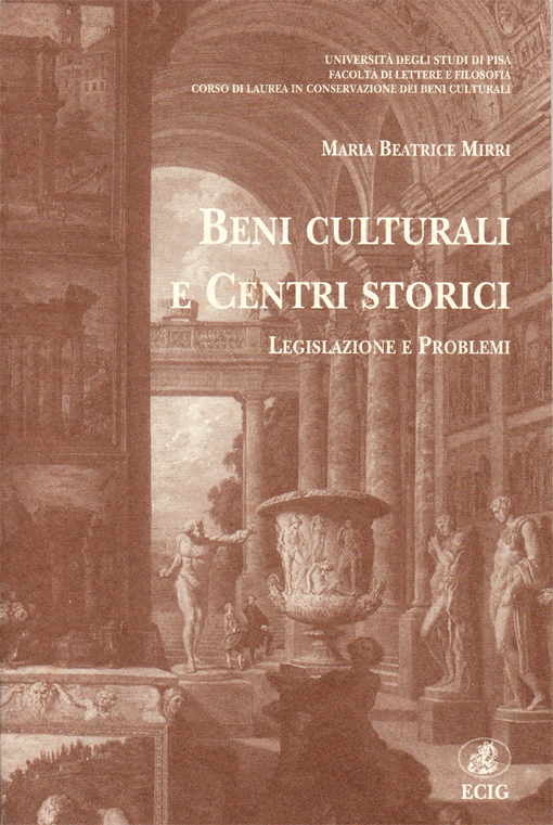 Beni culturali e centri storici