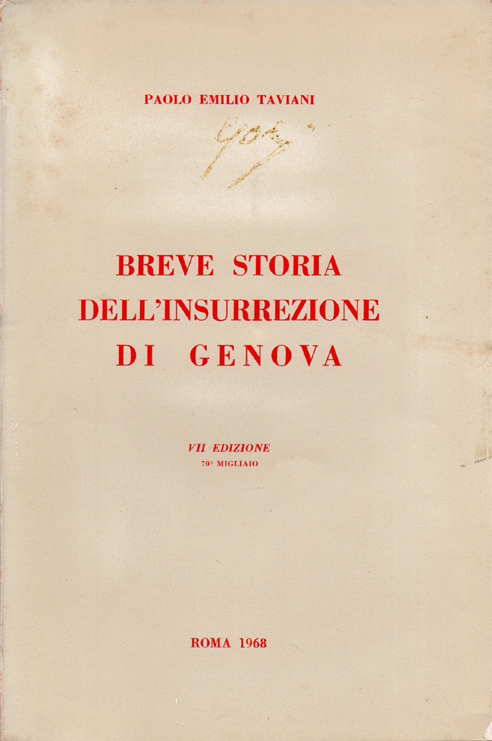 Breve storia dell'insurrezione di Genova. VII edizione, 70° migliaio