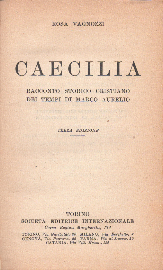 Caecilia. Racconto storico cristiano dei tempi di Marco Aurelio. Terza …