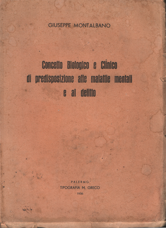 Concetto Biologico e Clinico di predisposizione alle malattie mentali e …