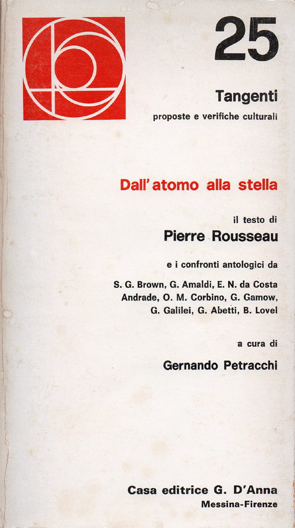 Dall'atomo alla stella. Il testo di Pierre Rousseau e i …