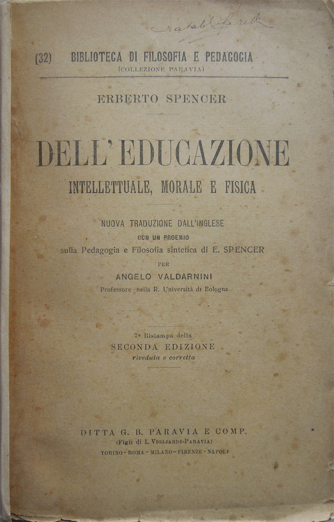 Dell'educazione intellettuale morale e fisica. Nuova traduzione dall'inglese con proemio …