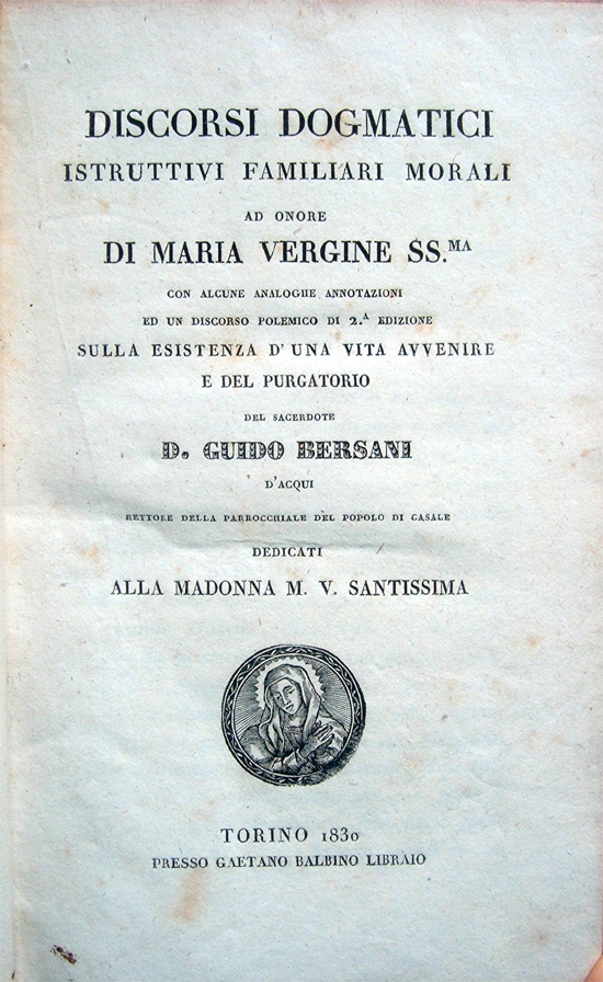 Discorsi dogmatici istruttivi, familiari, morali ad onore di Maria Vergine …