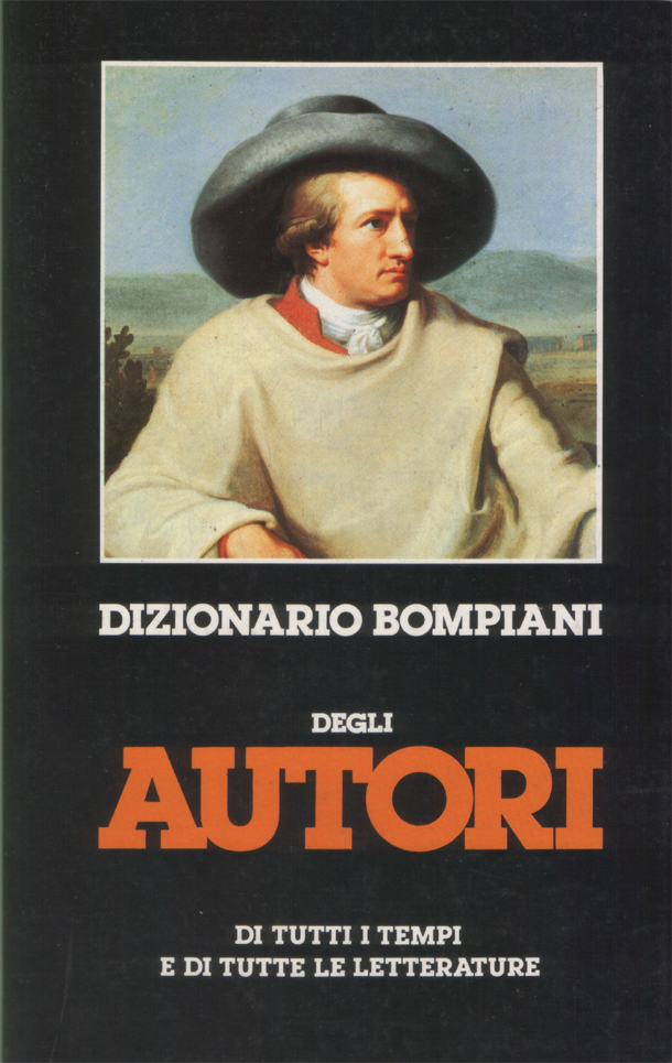 Dizionario Bompiani degli autori di tutti i tempi e di …