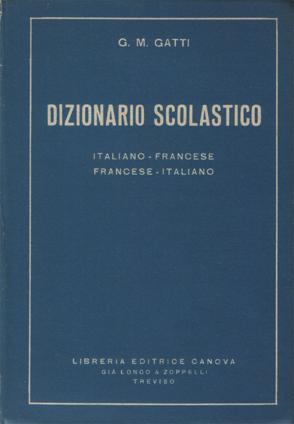 Dizionario scolastico. Italiano -francese e francese - italiano. Libro di …