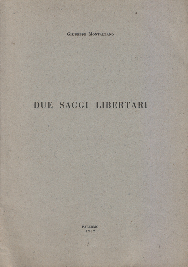 Due saggi libertari