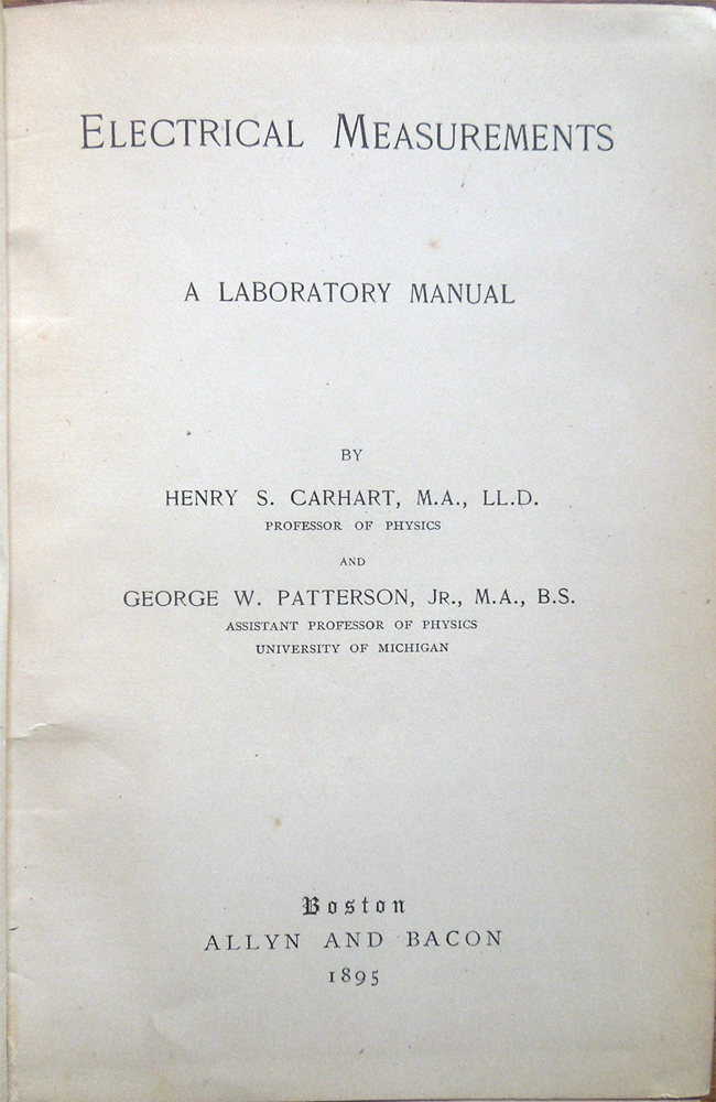 Electrical Measurements. A Laboratory Manual, by Henry S. Carhart, M. …