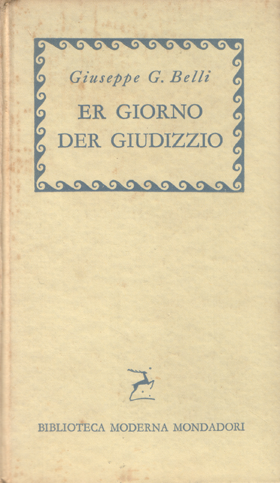 Er giorno der giudizzio e altri 200 sonetti. A cura …