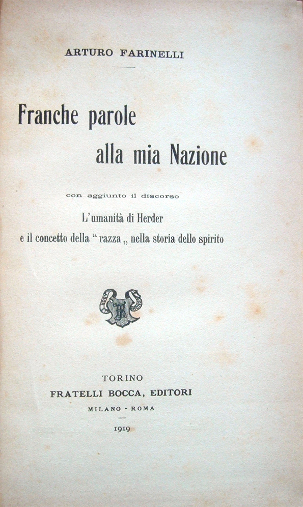 Franche parole alla mia Nazione, con aggiunto il discorso L'umanità …