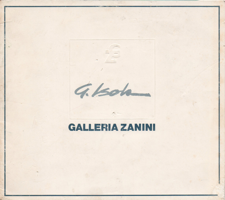 Galleria Zanini Roma, Via del Babuino 41a. Giancarlo Isola. Opere …