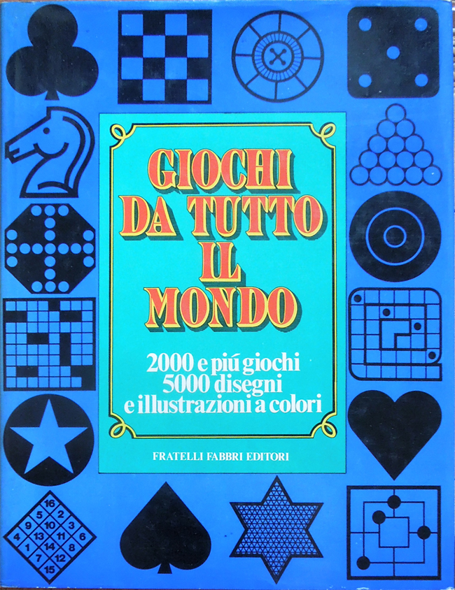 Giochi da tutto il mondo. 2000 e più giochi, 5000 …