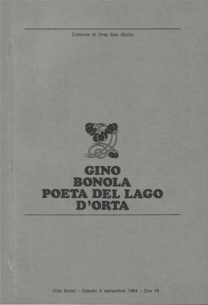 Gli anni di formazione di Gino Bonola poeta del Lago …