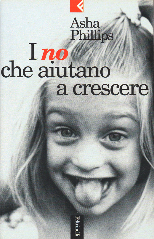 I no che aiutano a crescere. Presentazione di Giovanni Bollea. …