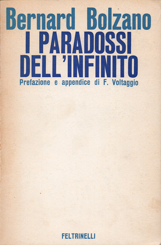I paradossi dell'infinito. Prefazione e appendice di F. Voltaggio