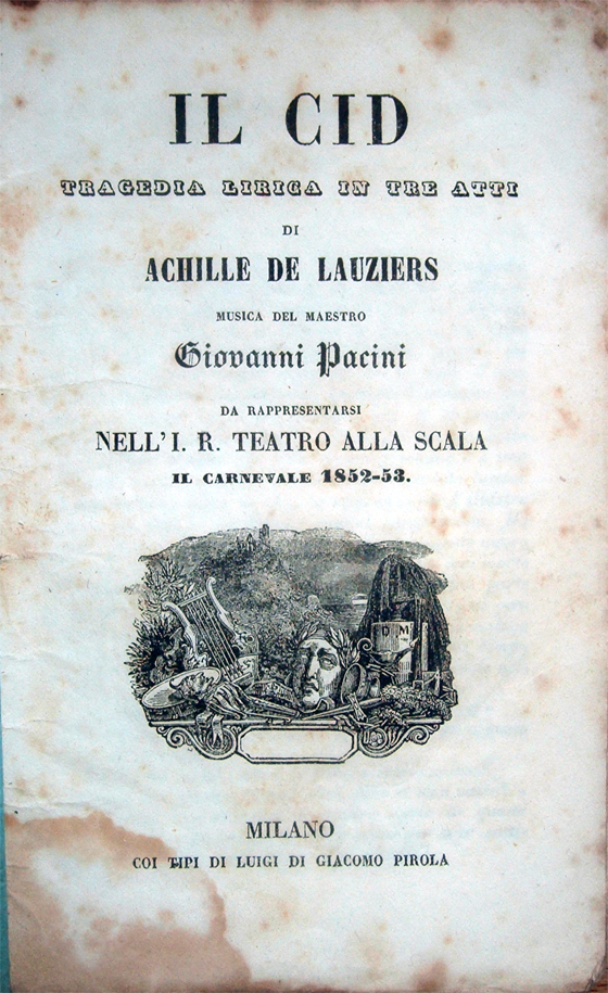 Il Cid. Tragedia lirica in tre atti di Achille De …