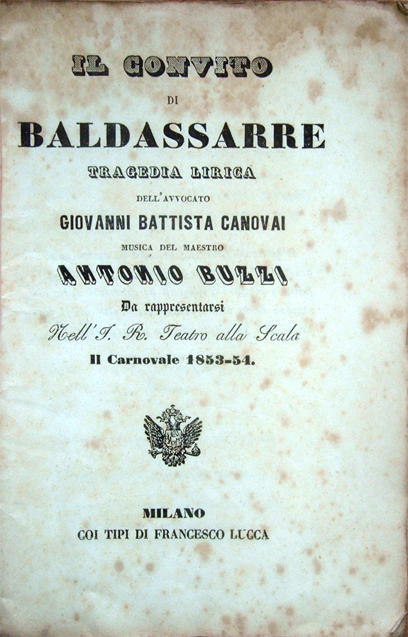 Il convito di Baldassarre. Tragedia lirica dell'avvocato Giovanni Battista Canovai. …