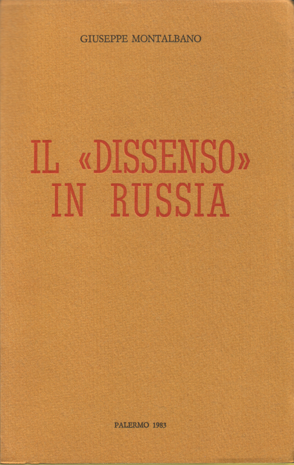 Il "dissenso" in Russia