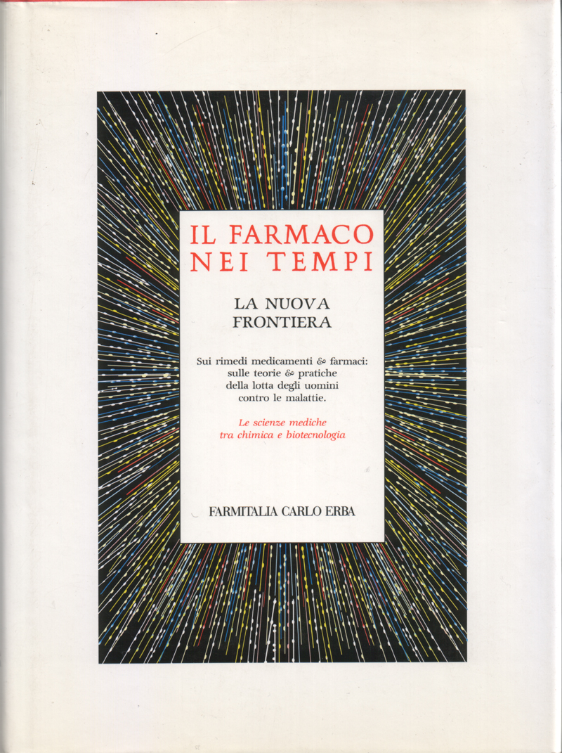 Il farmaco nei tempi. La nuova frontiera