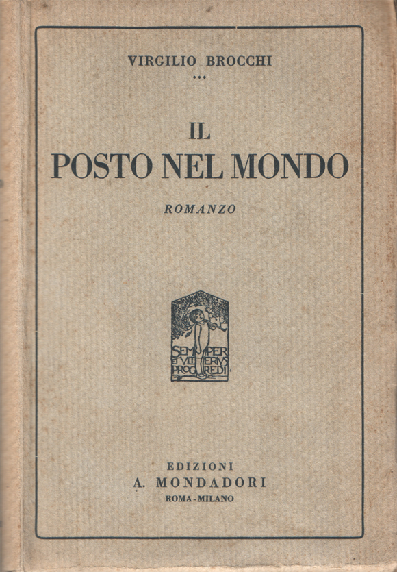 Il posto nel mondo. Romanzo