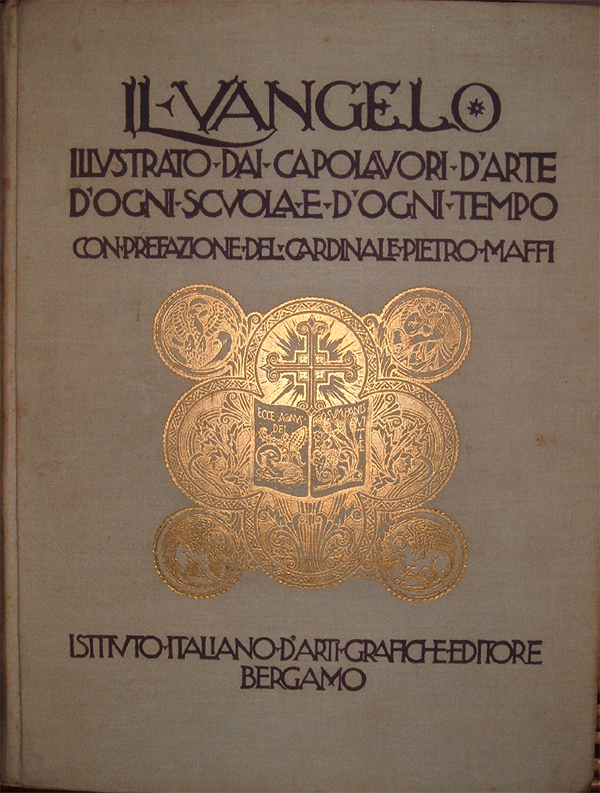 Il Vangelo illustrato dai capolavori d'arte d'ogni scuola e d'ogni …