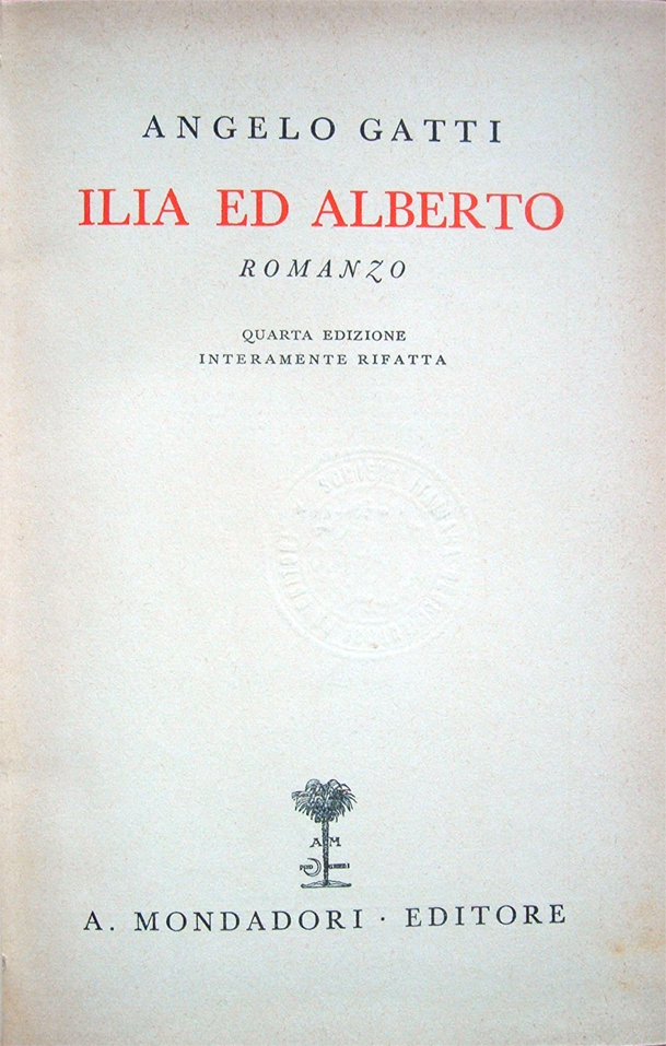 Ilia ed Alberto. Romanzo. Quarta edizione interamente rifatta