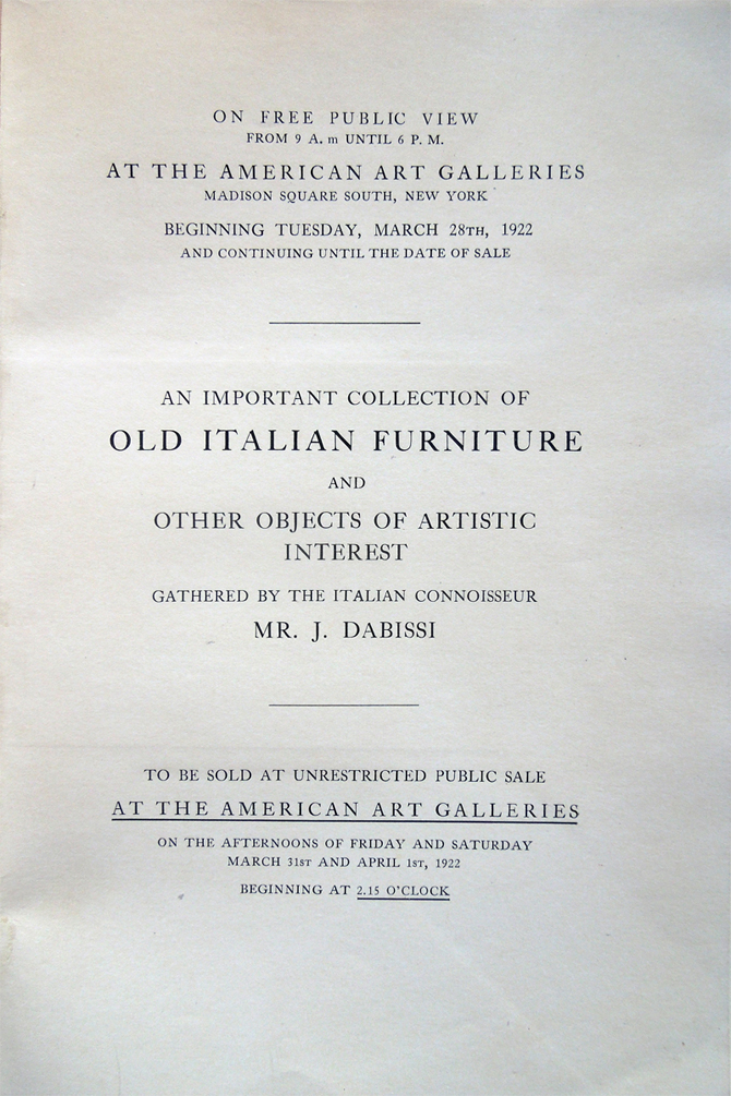 Illustrated Catalogue of an Important Collection of Old Italian Furniture. …