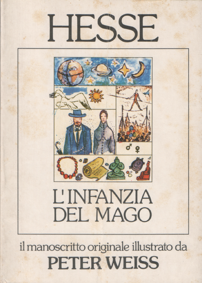 L'infanzia del mago. Favola autobiografica trascritta a mano e disegnata …