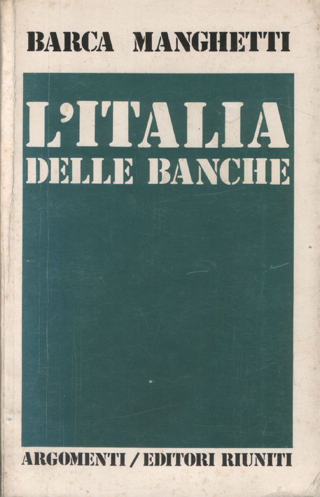 L'Italia delle banche