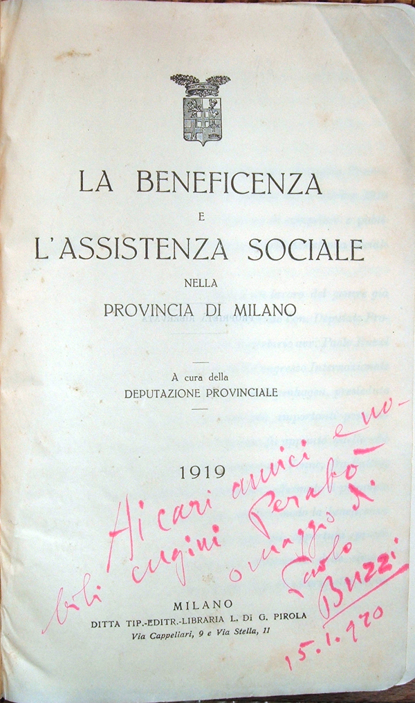 La beneficenza e l'assistenza sociale nella Provincia di Milano