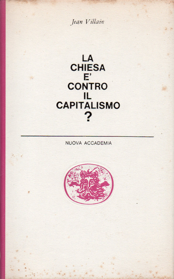 La Chiesa è contro il capitalismo?