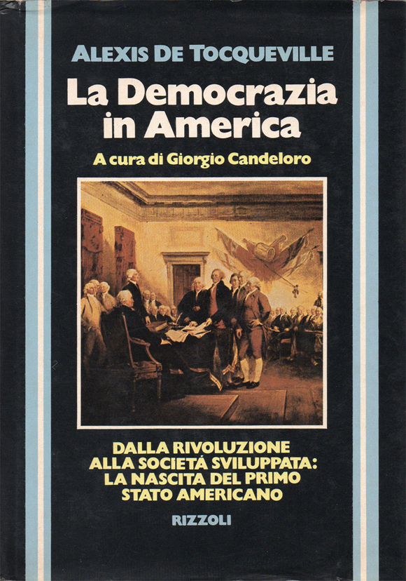 La democrazia in America. A cura di Giorgio Candeloro