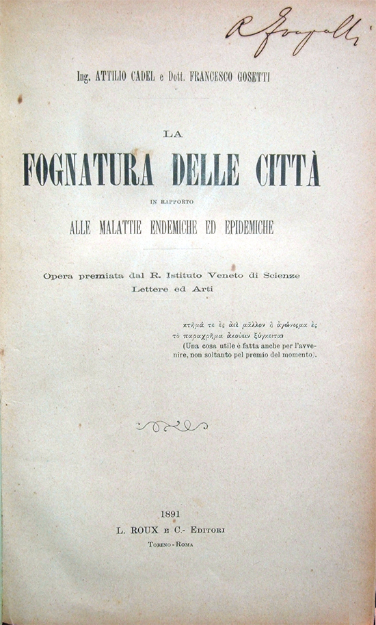 La fognatura delle città in rapporto alle malattie endemiche ed …