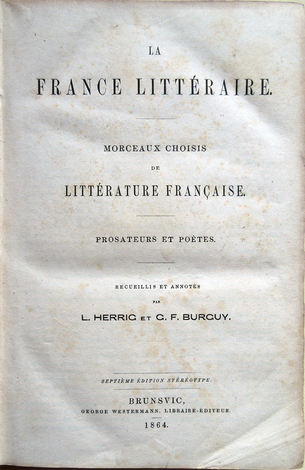 La France littéraire. Morceaux choisis de littérature française. Prosateurs et …