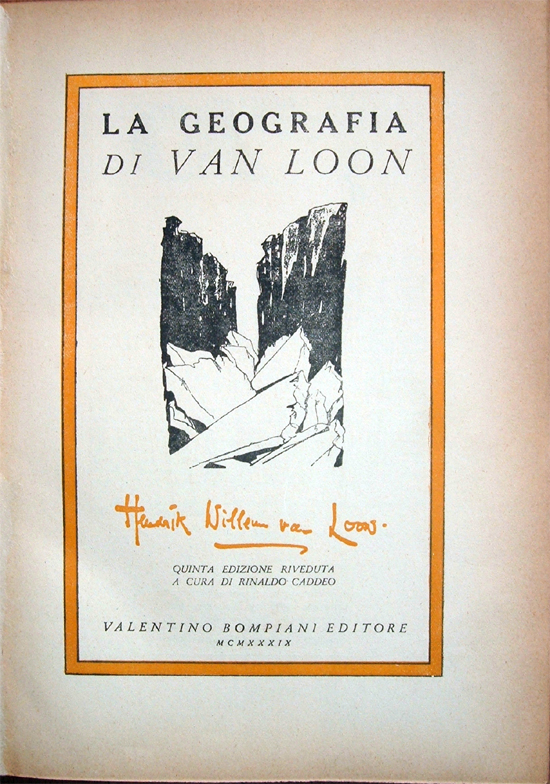 La geografia. Quinta edizione riveduta a cura di Rinaldo Caddeo