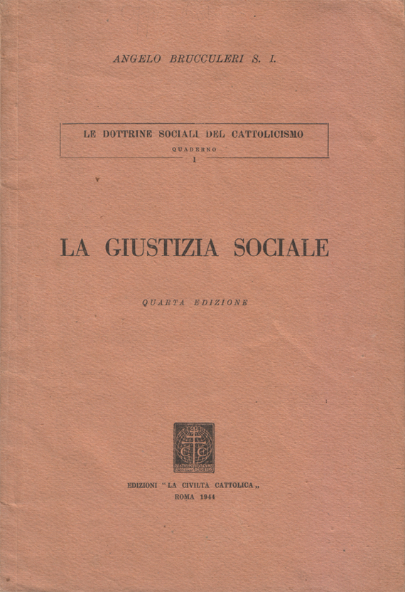 La giustizia sociale. Quarta edizione