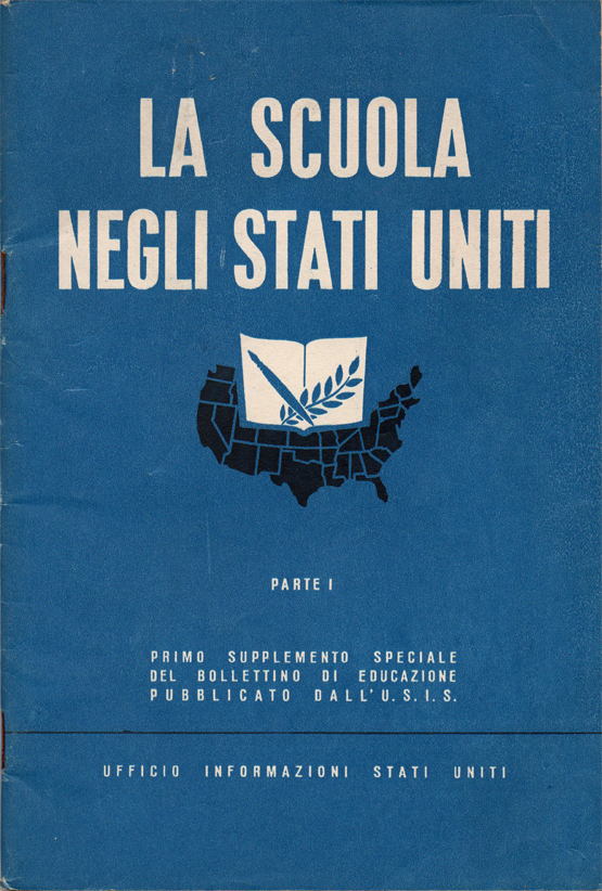 La scuola negli Stati Uniti. Parte I - Parte II. …