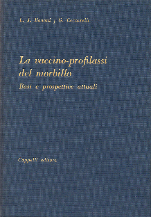 La vaccino-profilassi del morbillo. Basi e prospettive attuali