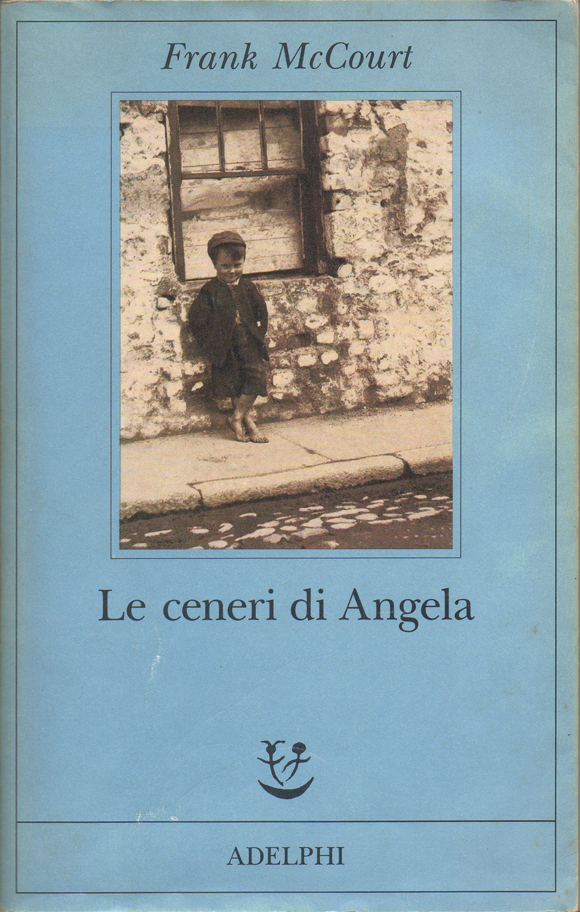 Le ceneri di Angela. Traduzione di Claudia Valeria Letizia