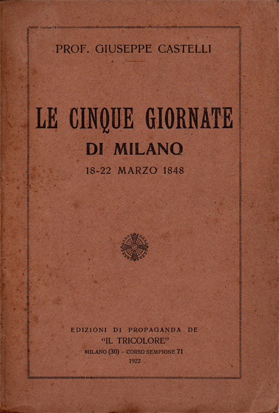 Le Cinque Giornate di Milano 18-22 Marzo 1848